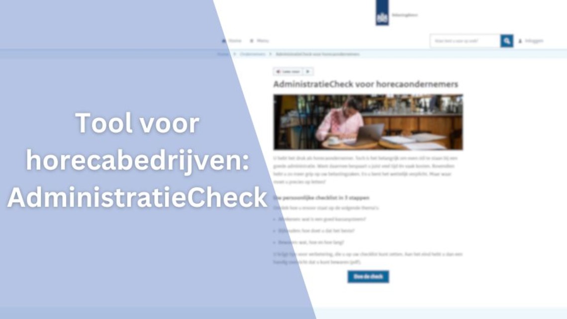 Gratis administratiecheck tool voor horecaondernemers