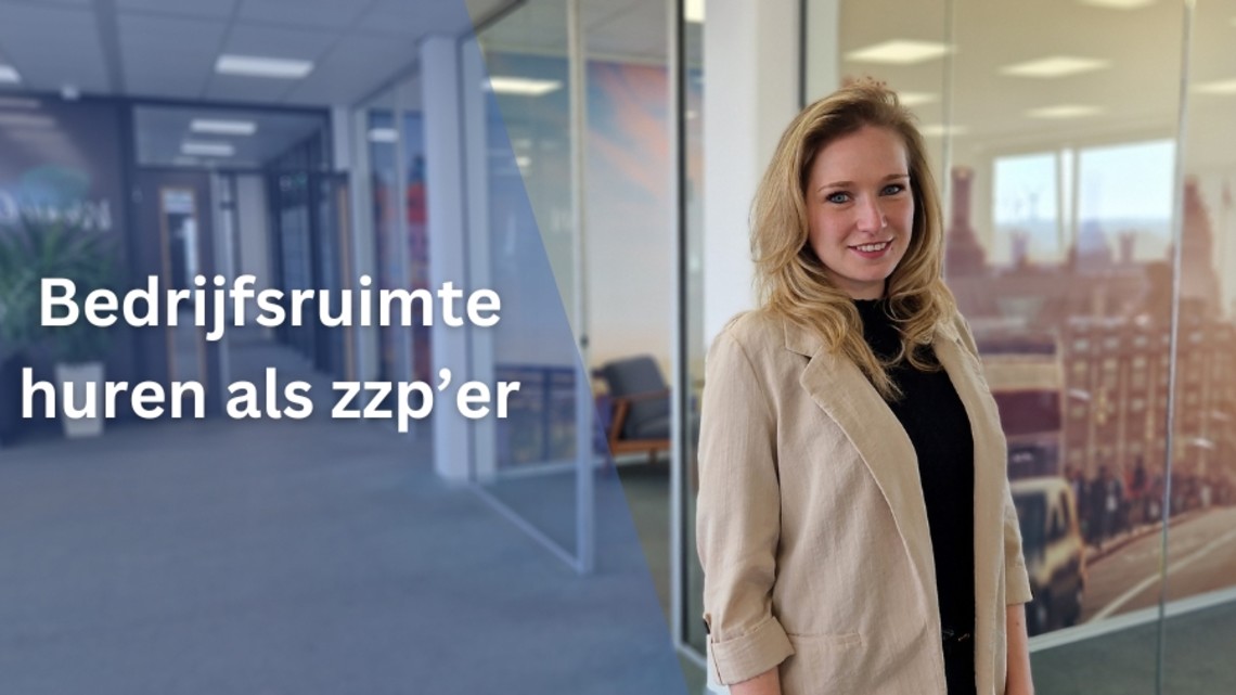 bedrijfsruimte huren als zzper