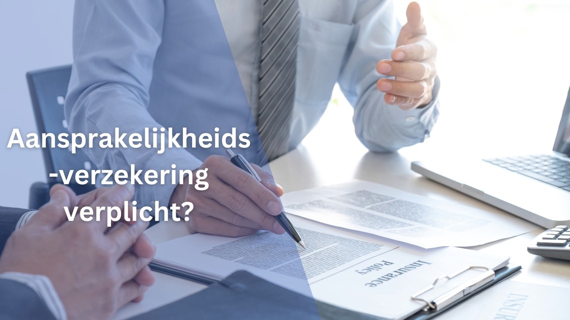 aansprakelijkheidsverzekering zzp verplicht