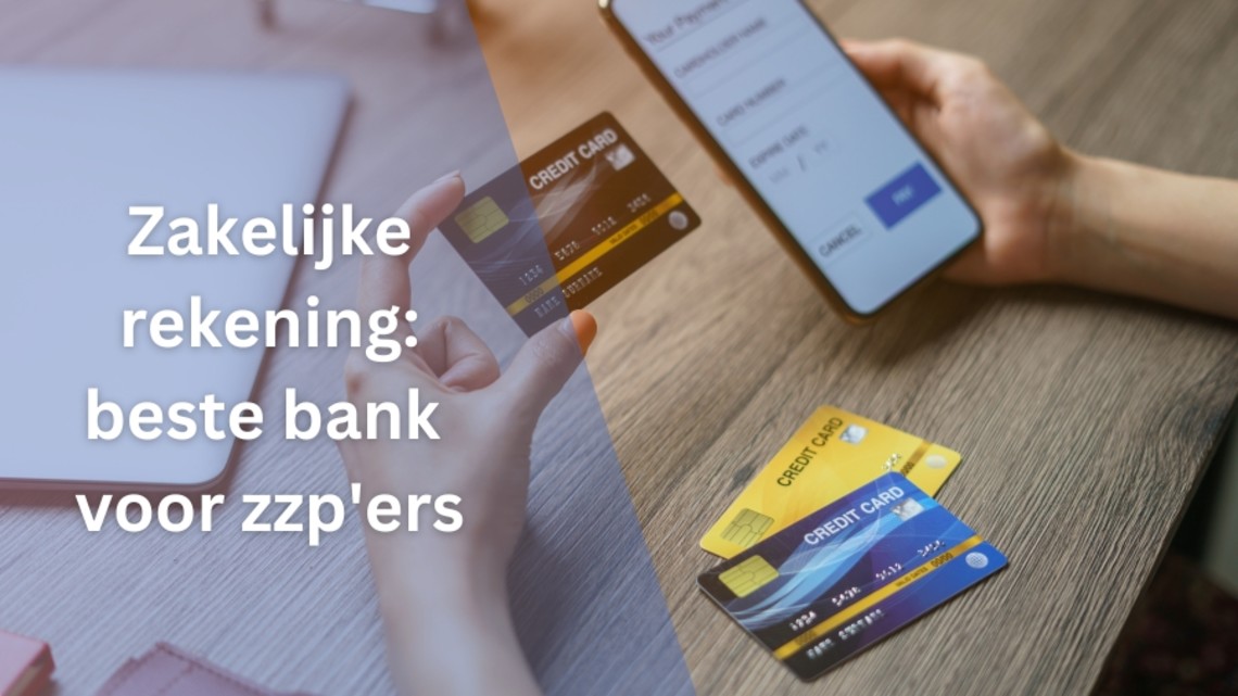 beste zakelijke rekening zzp
