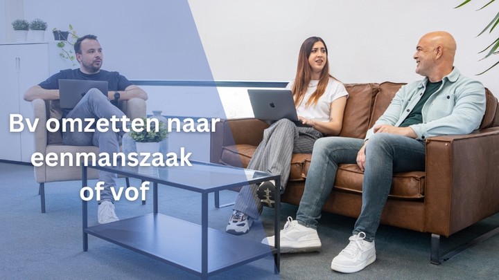 bv omzetten naar eenmanszaak