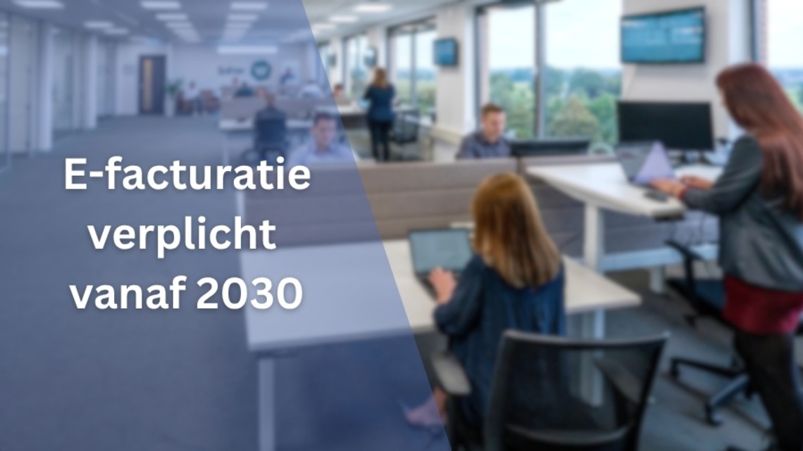 efacturatie verplicht vanaf 2030