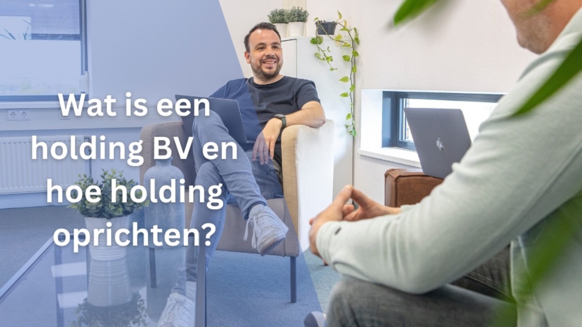holding bv oprichten