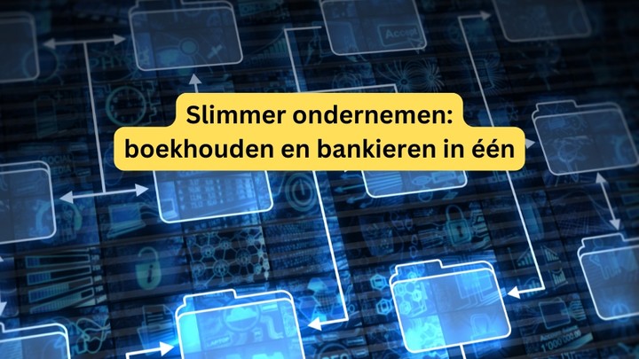 integratie boekhouden en bankieren
