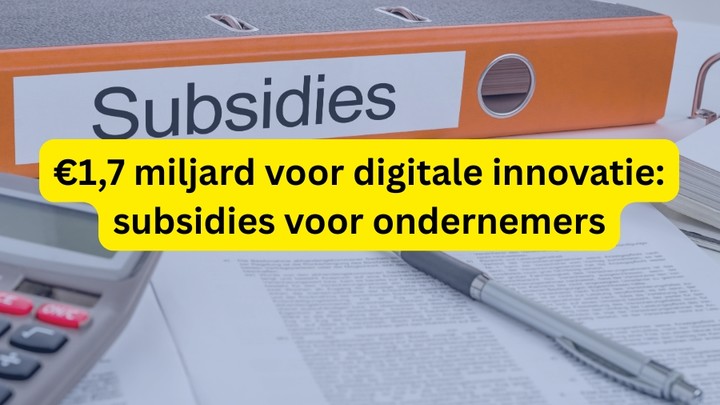 EU subsidie voor digitale innovatie