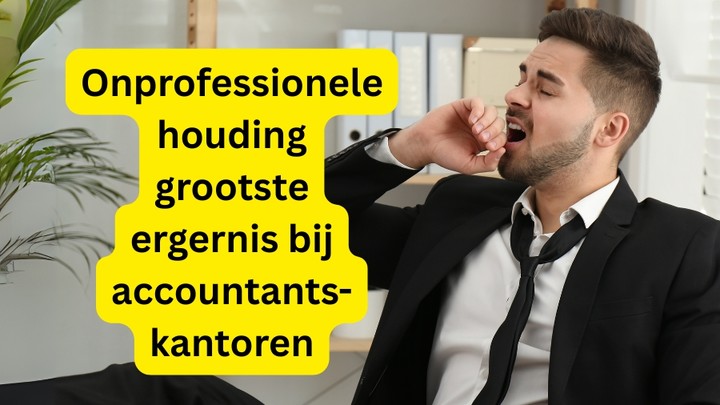 onprofessionele houding bij accountantskantoren