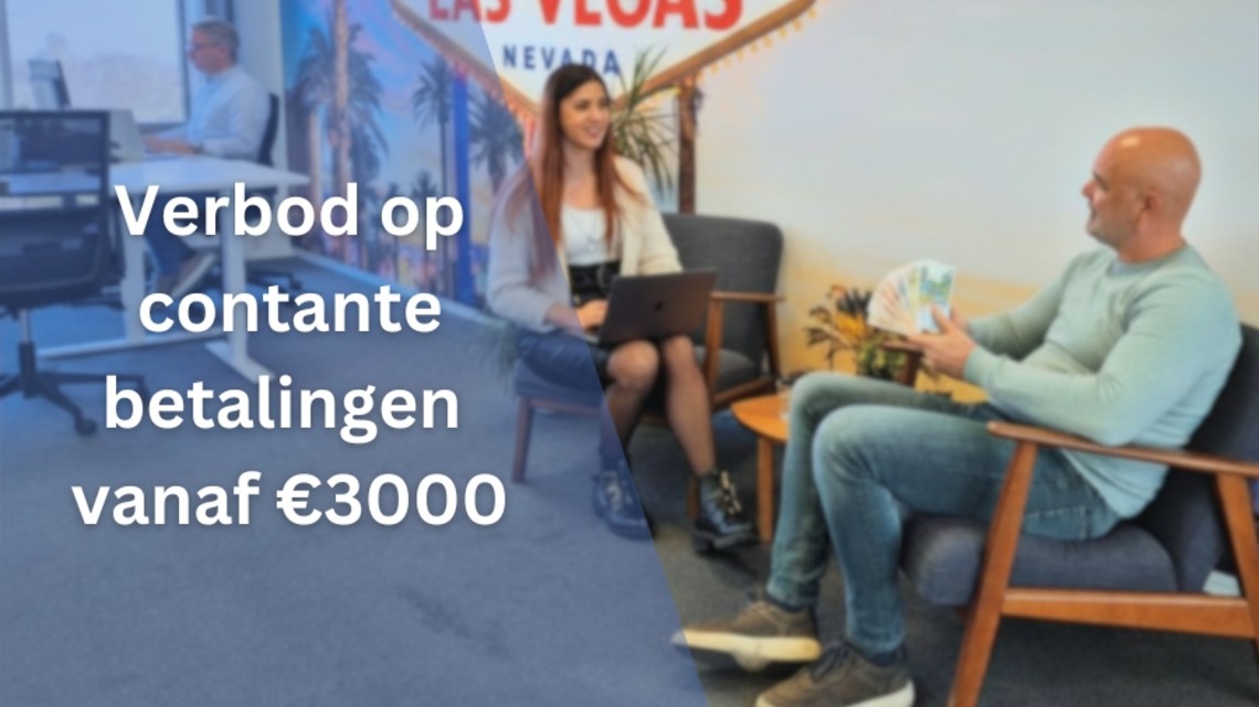 Verbod op contante betalingen vanaf €3000 vanaf 2026