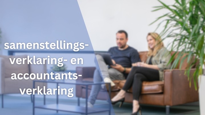 verschil samenstellingsverklaring accountantsverklaring