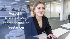 verschil zzp eenmanszaak